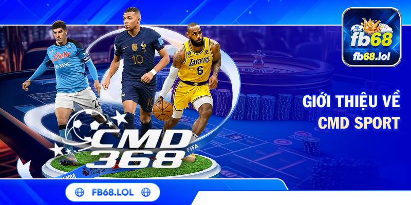 Giới thiệu về CMD Sport